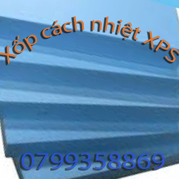 Xốp Cách Nhiệt XPS Tại Huế – Giải Pháp Chống Nóng, Cách Âm Hiệu Quả Cho Mọi Loại Công Trình